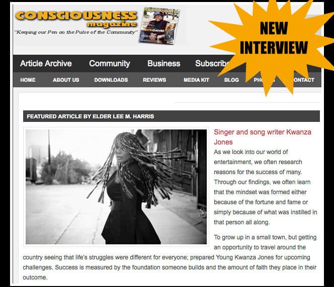 Kwanza Jones feature Consciousness Magazine