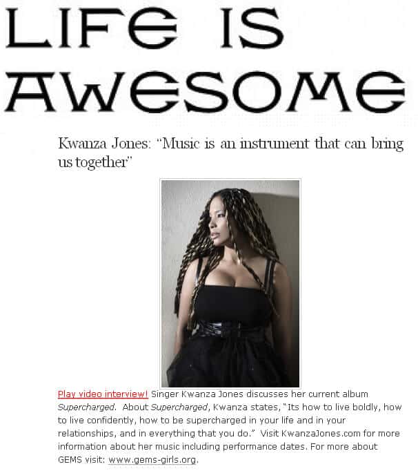 Kwanza Jones interview Life Is Awesome