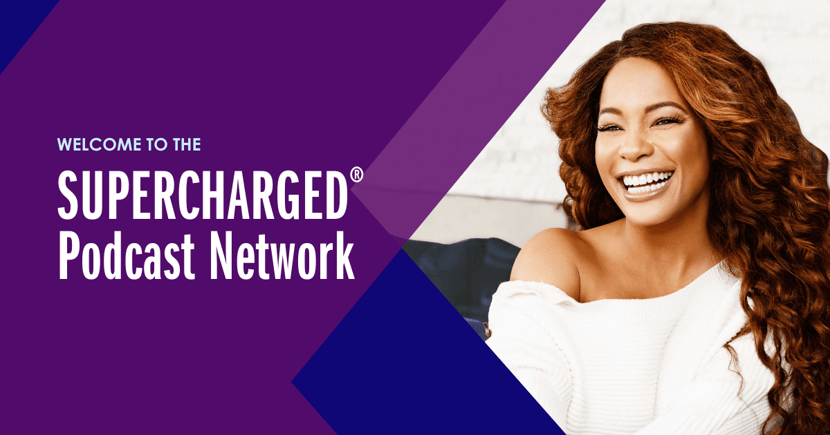 The SUPERCHARGED Podcast Network Kwanza Jones