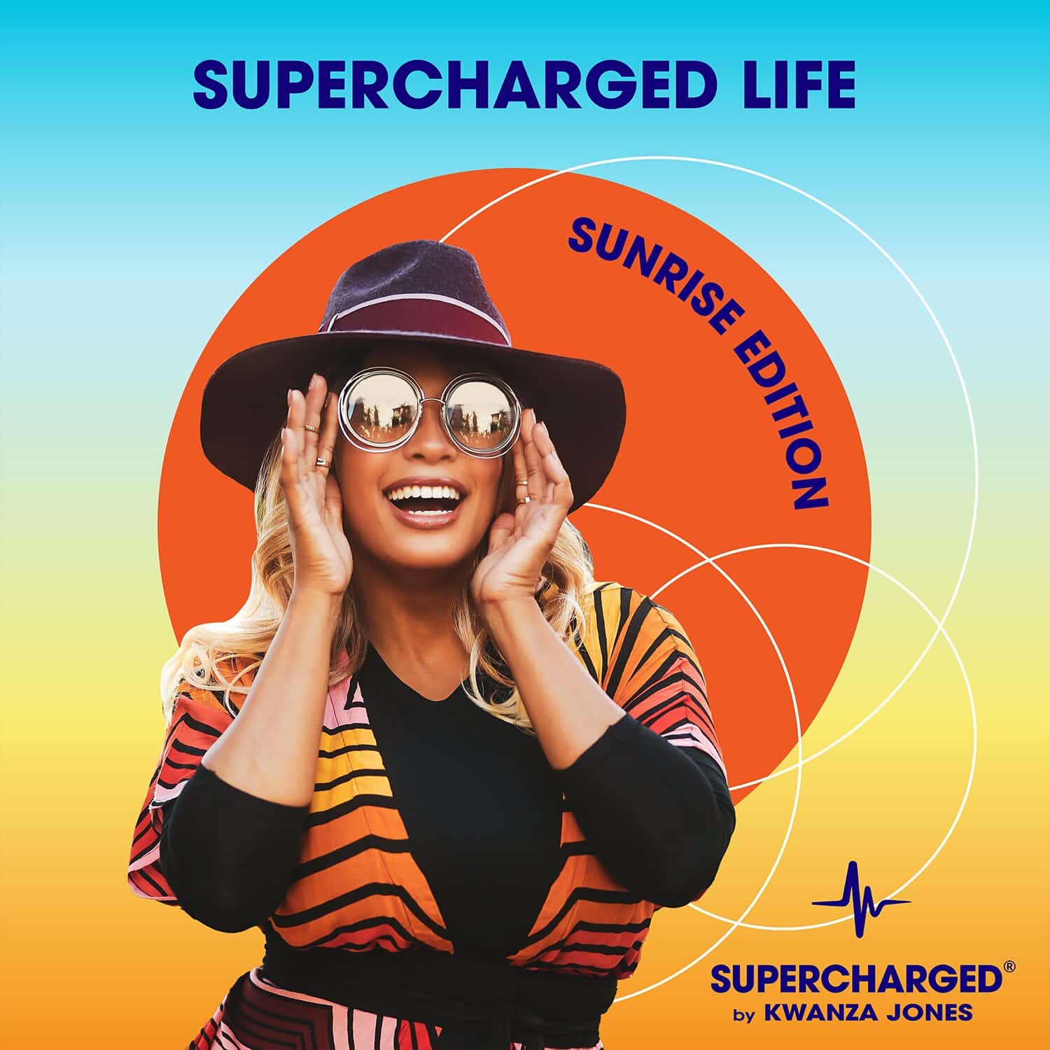 Supercharged Life (Sunrise Edition) Kwanza Jones